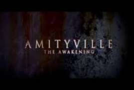 Amityville: The Awakening 2017