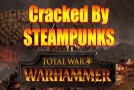 TOTAL WAR WARHAMMER STEAMPUNKS