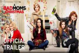 A Bad Moms Christmas 2017